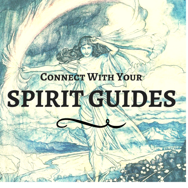 How to Connect with Your Spirit Guides